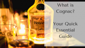 what is Cognac?