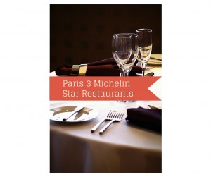 Paris Michelin Three Star