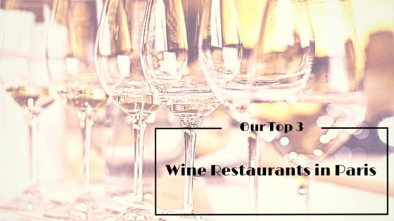 best paris wine restaurants