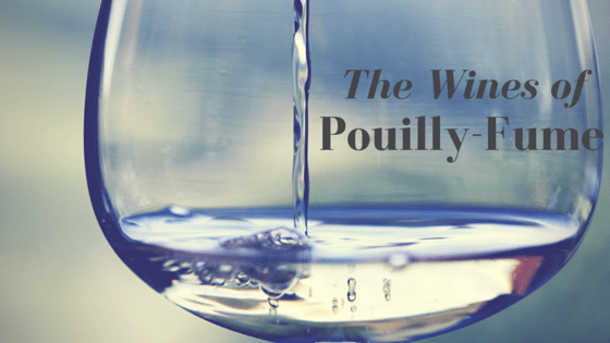 Pouilly-Fumé Wines