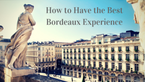 Best Bordeaux Wine Tour