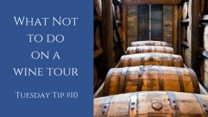 What Not to do on awine tour-1
