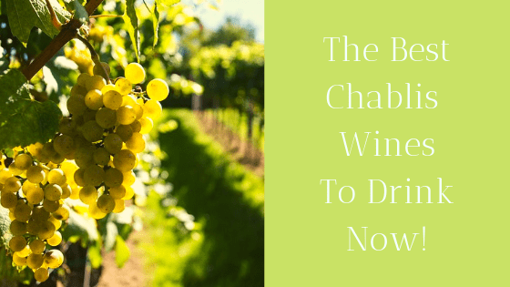 chablis wines