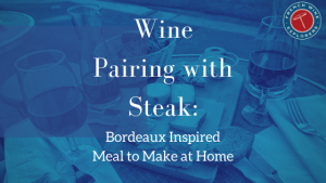 Wine Pairing with steak